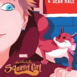 The Unbeatable Squirrel Girl: 2 Fuzzy, 2 Furious