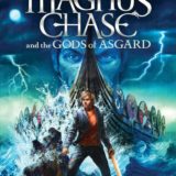 Magnus Chase and the Gods of Asgard: The Ship of the Dead