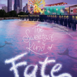 The Sweetest Kind of Fate