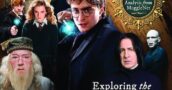 “Harry Potter: Exploring the Wizarding World”