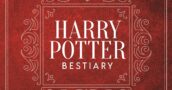 “The Unofficial Harry Potter Bestiary”