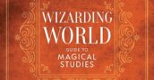 “The Ultimate Wizarding World Guide to Magical Studies”